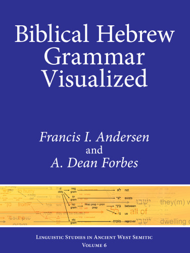 خرید و دانلود نسخه کامل کتاب Biblical Hebrew Grammar Visualized