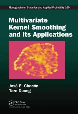 [PDF] دانلود کتاب Multivariate Kernel Smoothing And Its Applications, 2018