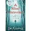 کتاب A Mind Unraveled اثر Kurt Eichenwald انتشارات Ballantine Books