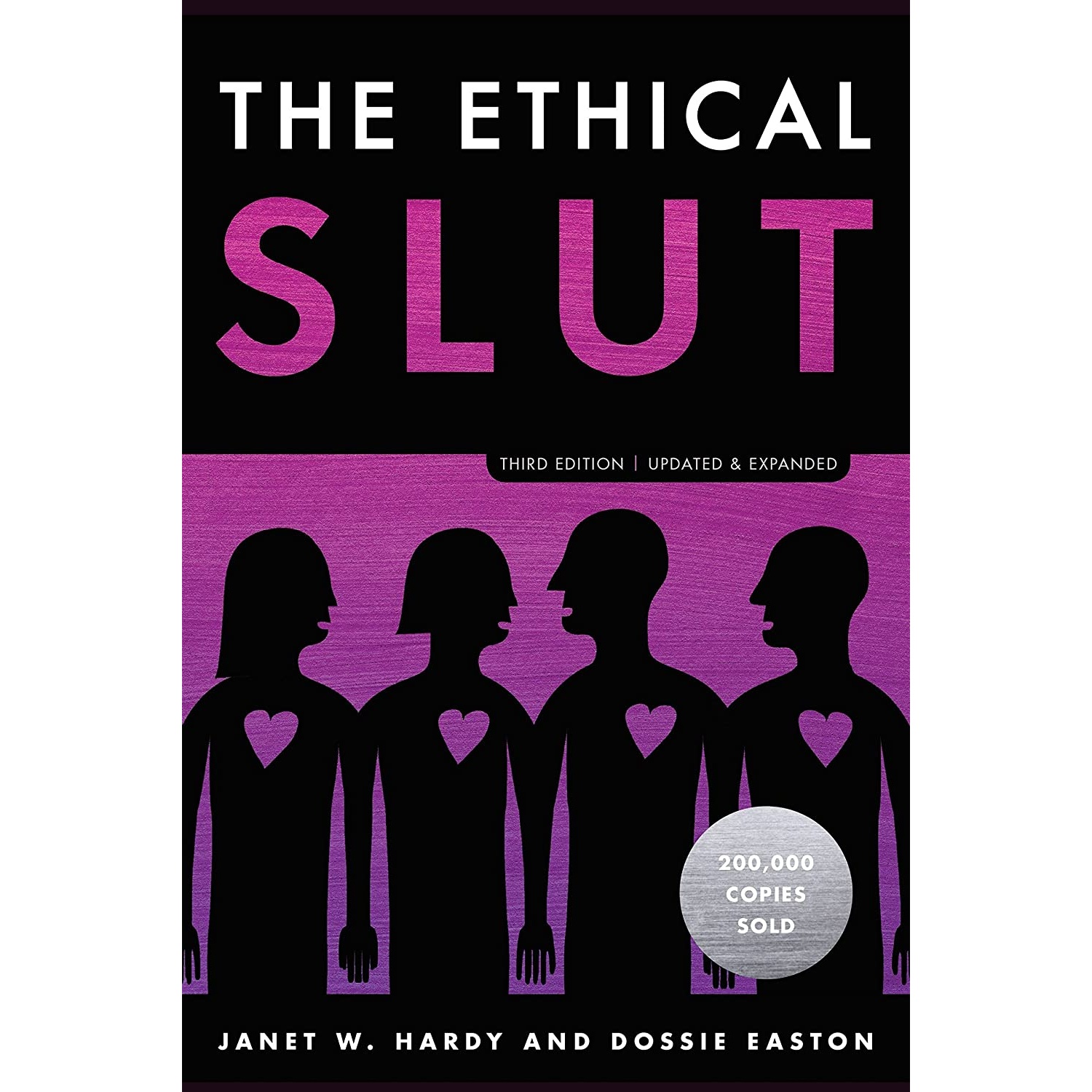 کتاب The Ethical Slut اثر Janet W Hardy and Dossie Easton انتشارات Ten Speed Press