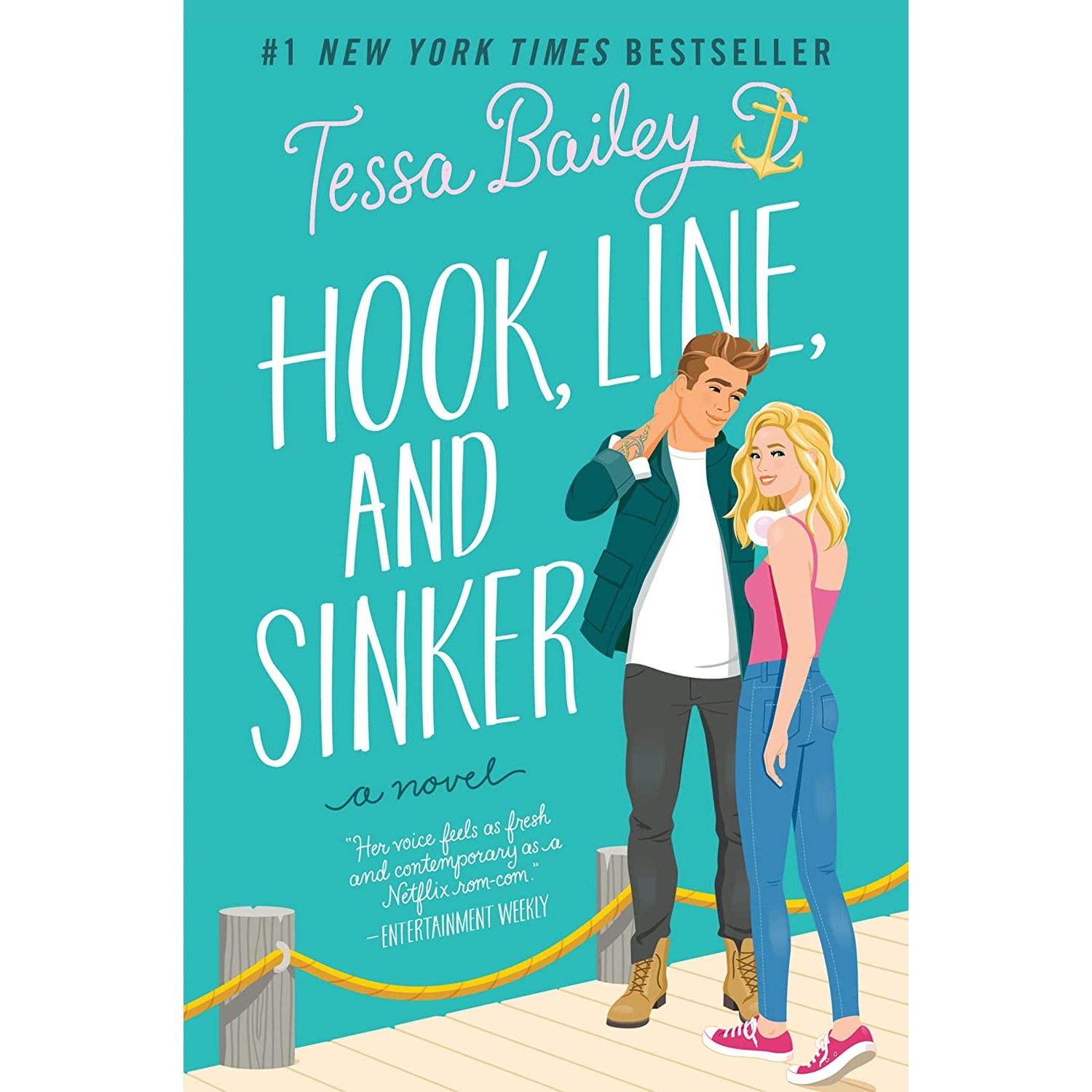 کتاب Hook, Line, and Sinker اثر Tessa Bailey انتشارات Avon