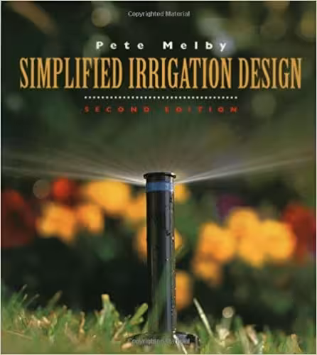 󾕇 دانلود کتاب Simplified Irrigation Design - Professional Designer And Installer Version, Measurements In Imperial (U.S.) And Metric, 2nd ed, 1995 - دانلود کتاب های دانشگاهی