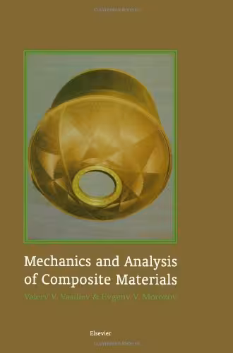 خرید و دانلود نسخه کامل کتاب Mechanics and Analysis of Composite Materials - PDF