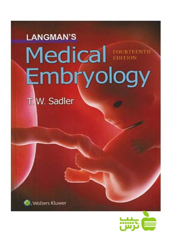 Langman's Medical Embryology Fourteenth اندیشه رفیع - سیب ترش - SibTorsh