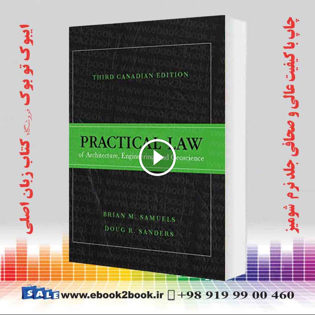 Practical Law of Architecture, Engineering, and Geoscience, Canadian Edition 3rd Edition
