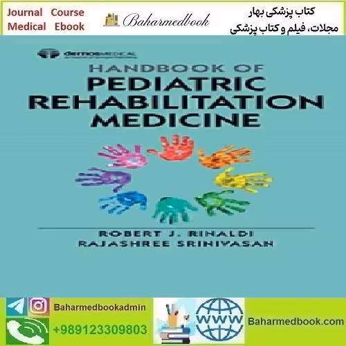 Handbook of Pediatric Rehabilitation Medicine 2023 T