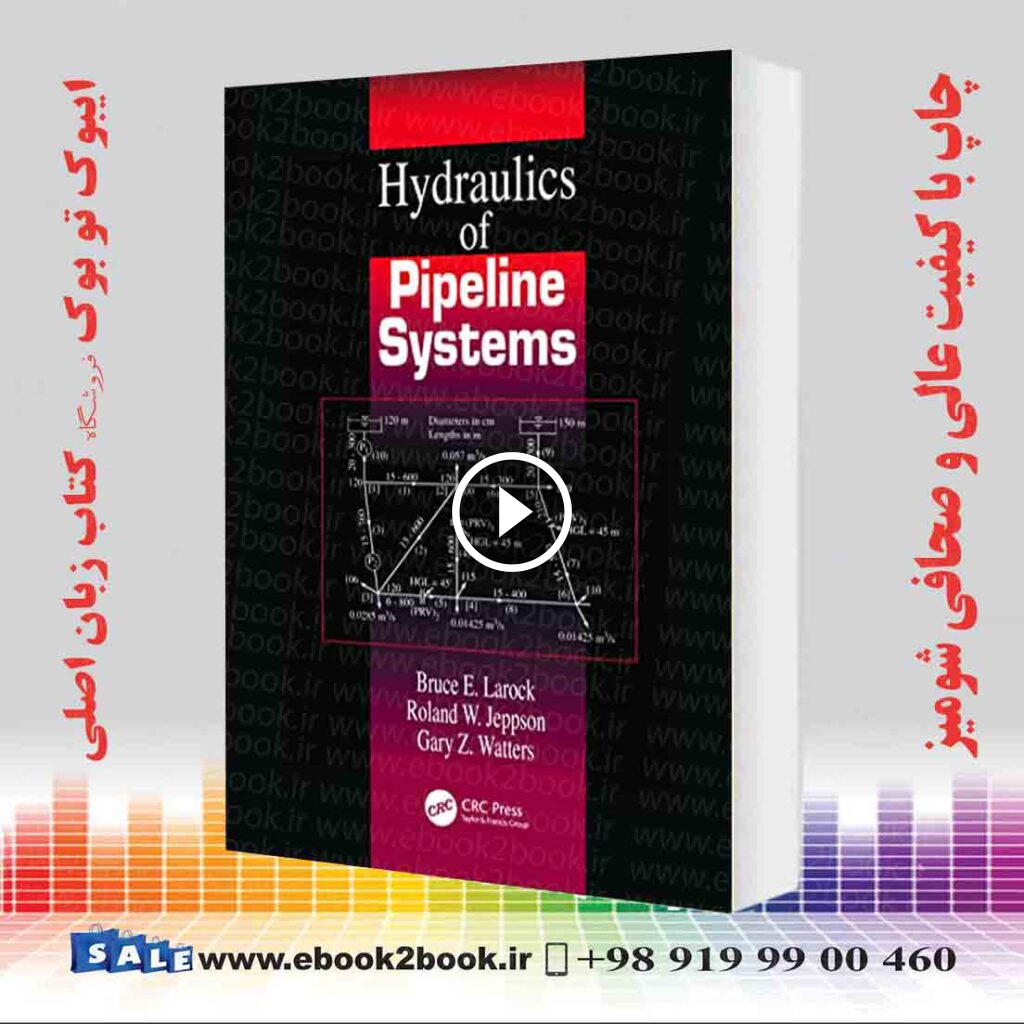 Hydraulics of Pipeline Systems