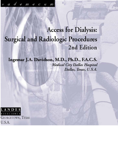 خرید و دانلود نسخه کامل کتاب Access for Dialysis - Surgical and Radiologic Procedures 2nd Ed - Vademecum