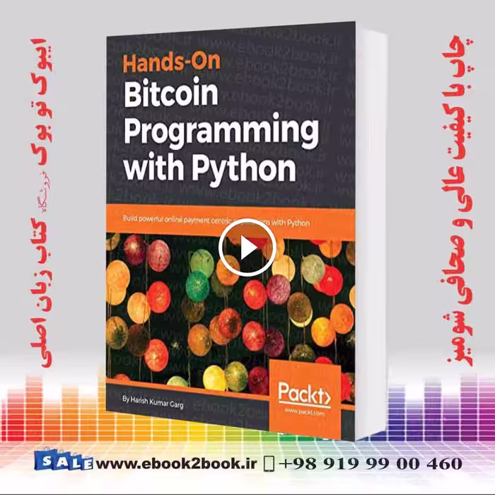 Hands-On Bitcoin Programming with Python