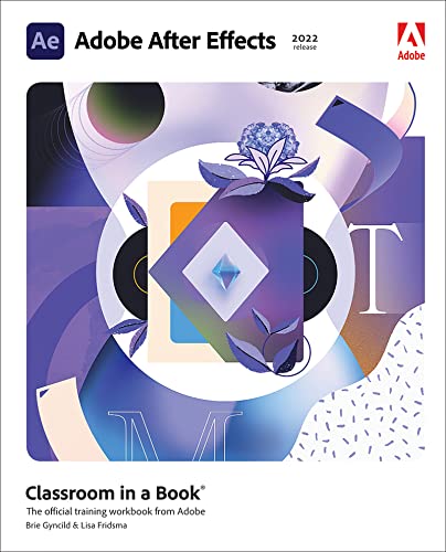خرید و دانلود نسخه کامل کتاب Adobe After Effects Classroom in a Book (2022 release)