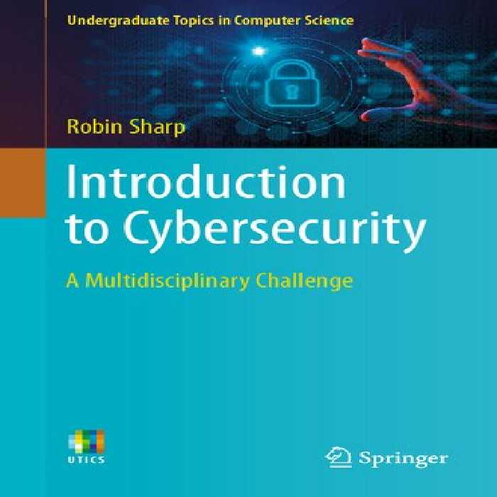 خرید و دانلود نسخه کامل کتاب Introduction To Cybersecurity: A Multidisciplinary Challenge