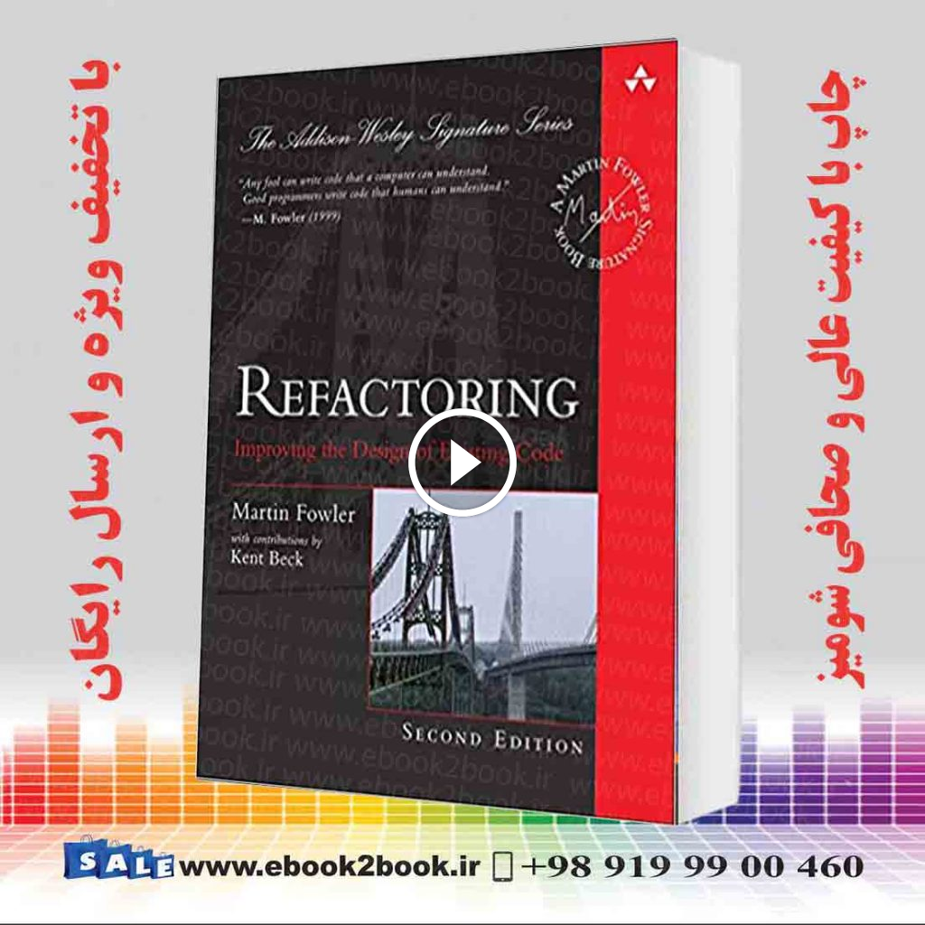Refactoring : Improving the Design of Existing Code 2nd Edition