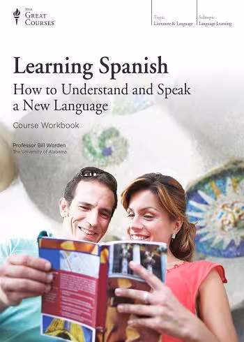 کتاب Learning Spanish: How to Understand and Speak a New Language