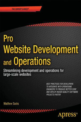 خرید و دانلود نسخه کامل کتاب Pro Website Development and Operations: Streamlining DevOps for large-scale websites