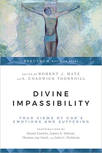 خرید و دانلود نسخه کامل کتاب Divine Impassibility: Four Views of God's Emotions and Suffering - Pdf