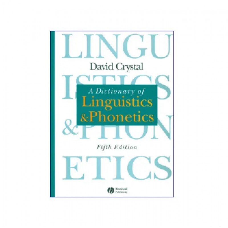 A Dictionary Of Linguistics And Phonetics 5th Edition کتاب