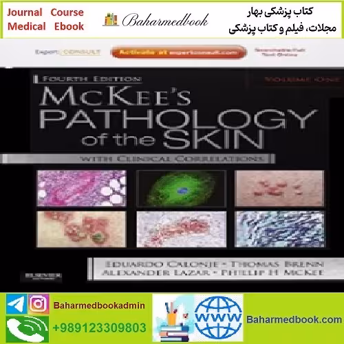 McKee's Pathology of the Skin TRUE PDF price 1€ - کتاب پزشکی بهار