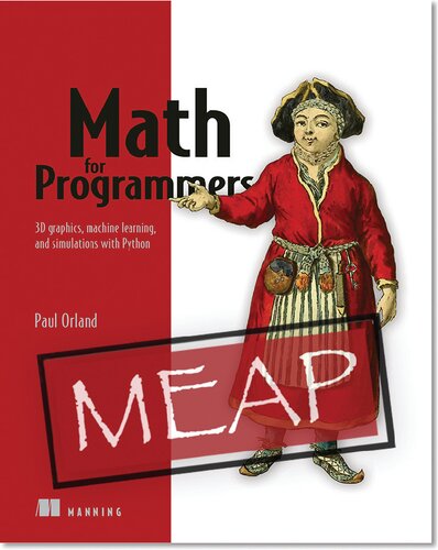 خرید و دانلود نسخه کامل کتاب Math for Programmers: 3D Graphics, Machine Learning, and Simulations with Python