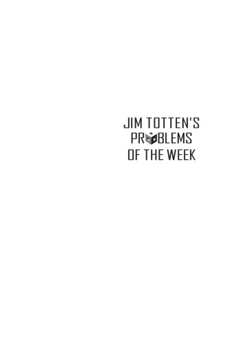 خرید و دانلود نسخه کامل کتاب Jim Totten's Problems of the Week