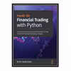 کتاب Hands-On Financial Trading with Python اثر Jiri Pik and Sourav Ghosh انتشارات مؤلفین طلایی