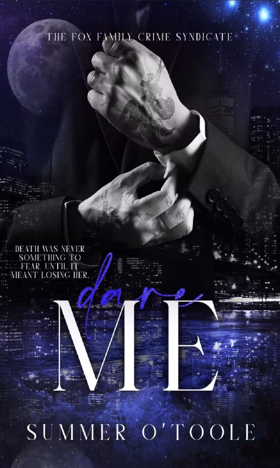 Dare Me (The Fox Family Crime Syndicate Book 4) (متن کامل)