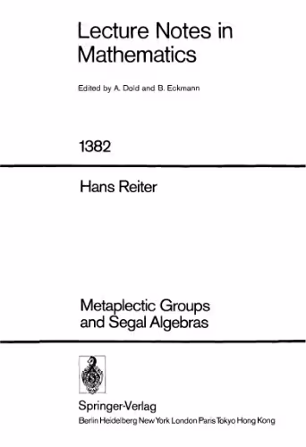 خرید و دانلود نسخه کامل کتاب Metaplectic Groups and Segal Algebras