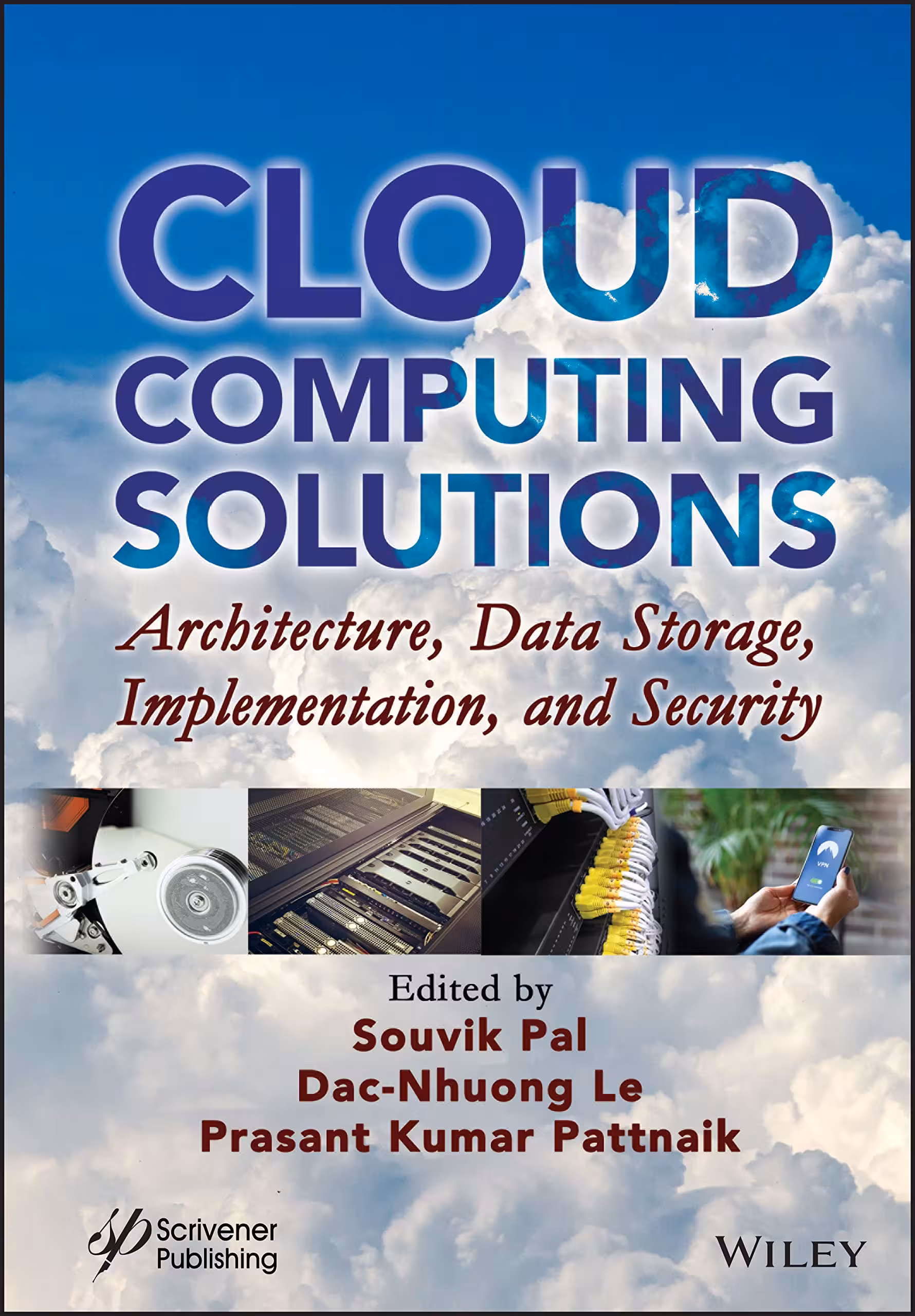 خرید و دانلود نسخه کامل کتاب Cloud Computing Solutions: Architecture, Data Storage, Implementation and Security