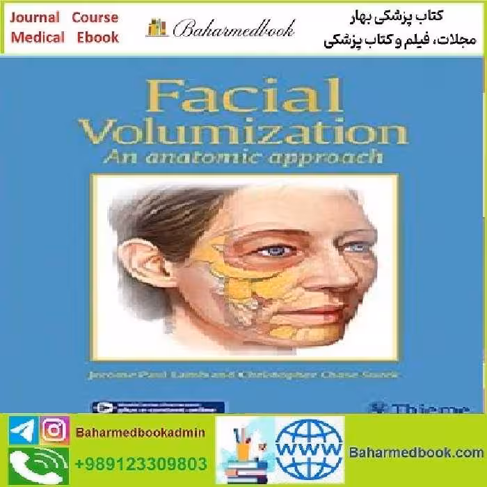 Facial Volumization TRUE PDF price 1€ - کتاب پزشکی بهار