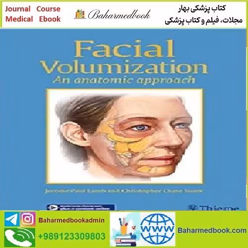Facial Volumization TRUE PDF price 1€ - کتاب پزشکی بهار