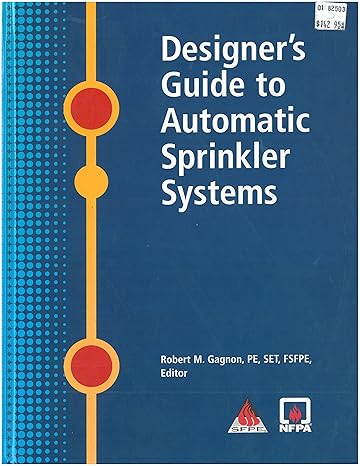 خرید و دانلود نسخه کامل کتاب Designer's Guide to Automatic Sprinkler Systems - Pdf