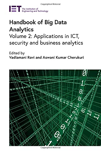 خرید و دانلود نسخه کامل کتاب Handbook of Big Data Analytics, Volume 2: Applications in ICT, security and business analytics