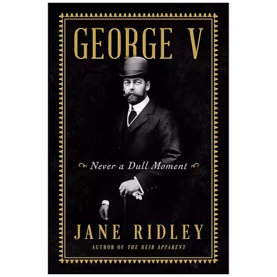 کتاب George V اثر Jane Ridley انتشارات Harper