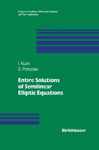 خرید و دانلود نسخه کامل کتاب Entire Solutions of Semilinear Elliptic Equations
