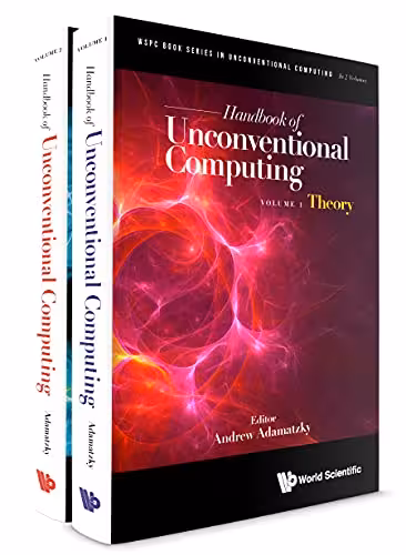 خرید و دانلود نسخه کامل کتاب Handbook of Unconventional Computing: Theory / Implementations (2-Volume Set)