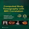 کتاب Computed Body Tomography with MRI Correlation اثر جمعی از نویسندگان انتشارات لیپین کات