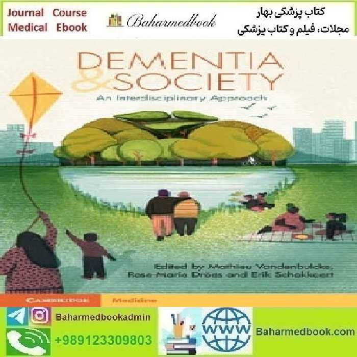 Dementia and Society 2022 TRUE PDF price 1€ - کتاب پزشکی بهار