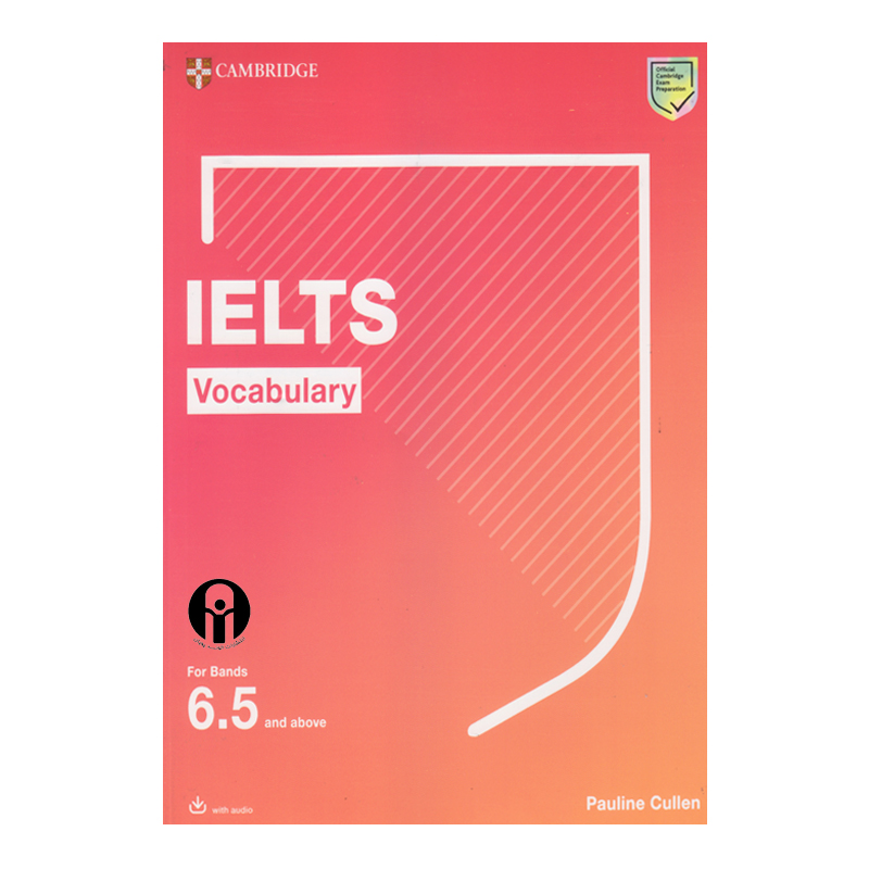 کتاب IELTS Vocabulary 6.5 اثر Pauline Cullen انتشارات الوندپویان