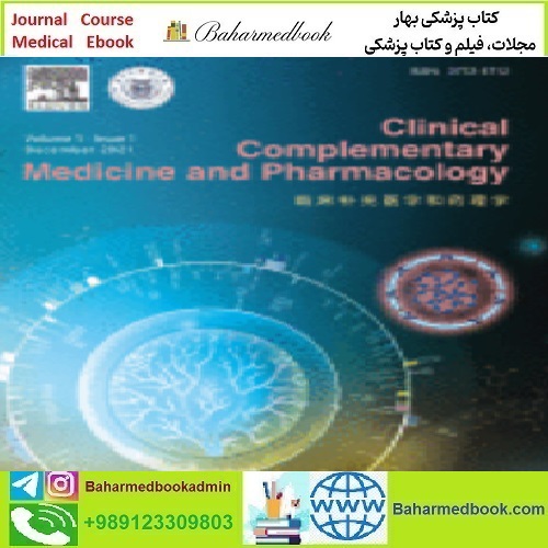 Clinical Complementary Medicine and Pharmacology Volume 1 to 1