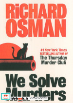 قیمت و خرید کتاب WE SOLVE MURDERS اثر ریچارد عثمان | ایده بوک