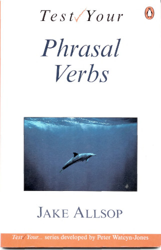خرید و دانلود نسخه کامل کتاب Test Your Phrasal Verbs