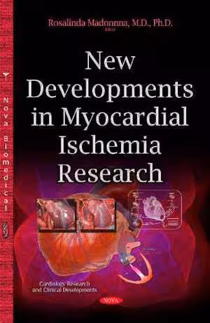 [PDF] دانلود کتاب New Developments In Myocardial Ischemia Research, 2015