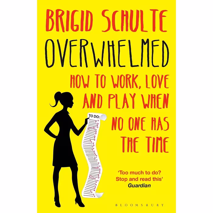 کتاب Overwhelmed اثر Brigid Schulte انتشارات Bloomsbury