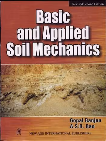 󾕇 دانلود کتاب Ranjan G., Basic and Applied Soil Mechanics, 2nd ed, 2000 - دانلود کتاب های دانشگاهی