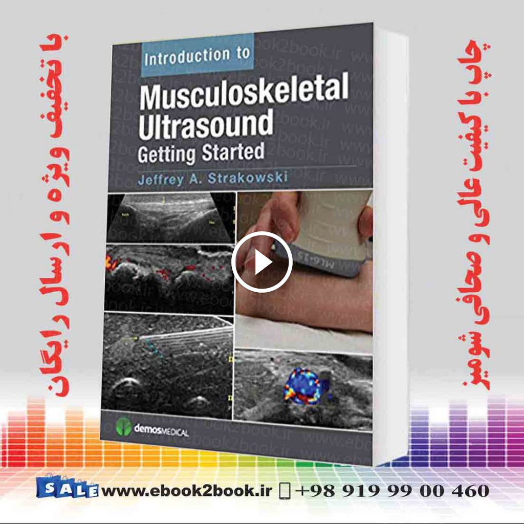 Introduction to Musculoskeletal Ultrasound