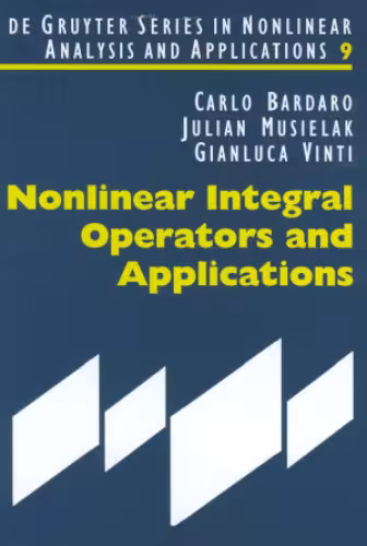خرید و دانلود نسخه کامل کتاب Nonlinear integral operators and applications