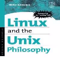 خرید و دانلود نسخه کامل کتاب Linux and the Unix Philosphy