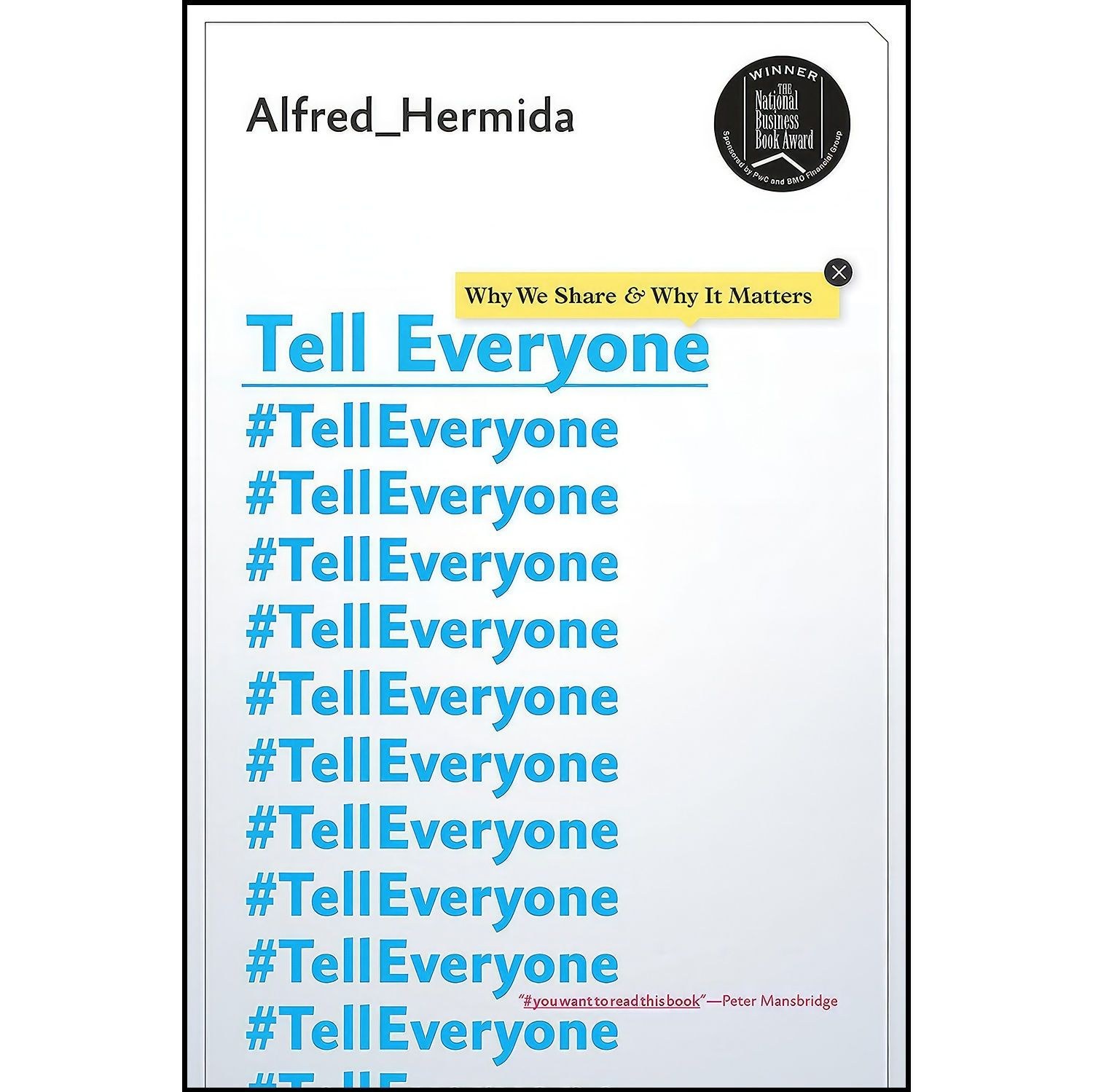 کتاب زبان اصلی Tell Everyone اثر Alfred Hermida