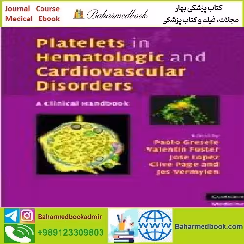 Platelets in Hematologic and Cardiovascular Disorders A Clinical