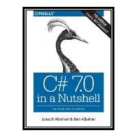 کتاب 	 C# 7.0 in a nutshell اثر Joseph Albahari and Ben Albahari انتشارات مؤلفین طلایی