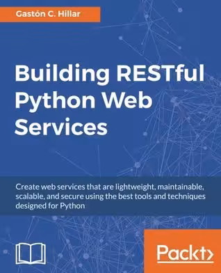 خرید و دانلود نسخه کامل کتاب Building RESTful Python Web Services